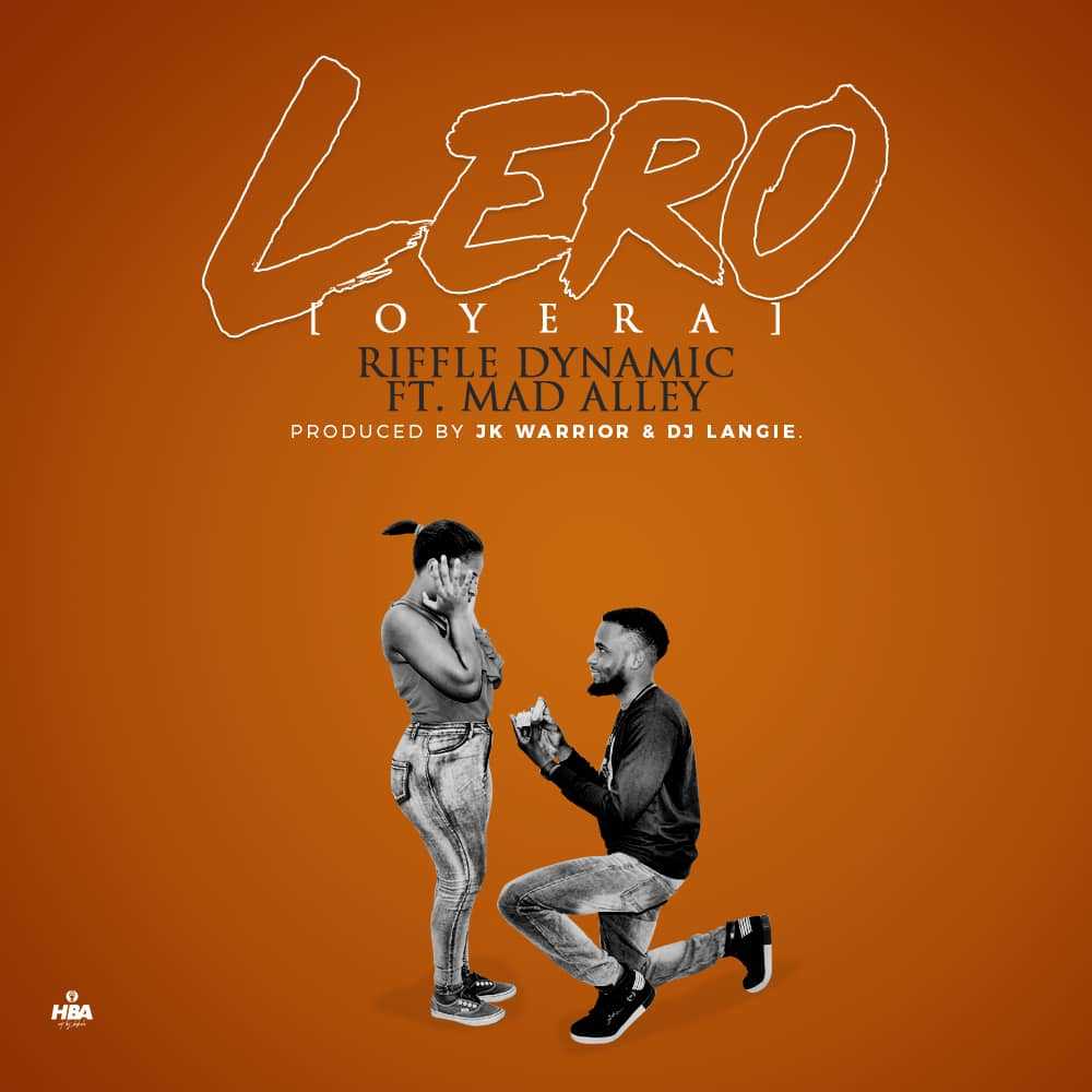 Lero  Oyera | Riffle Dynamic feat Mad Alley |  | XaMuzik
