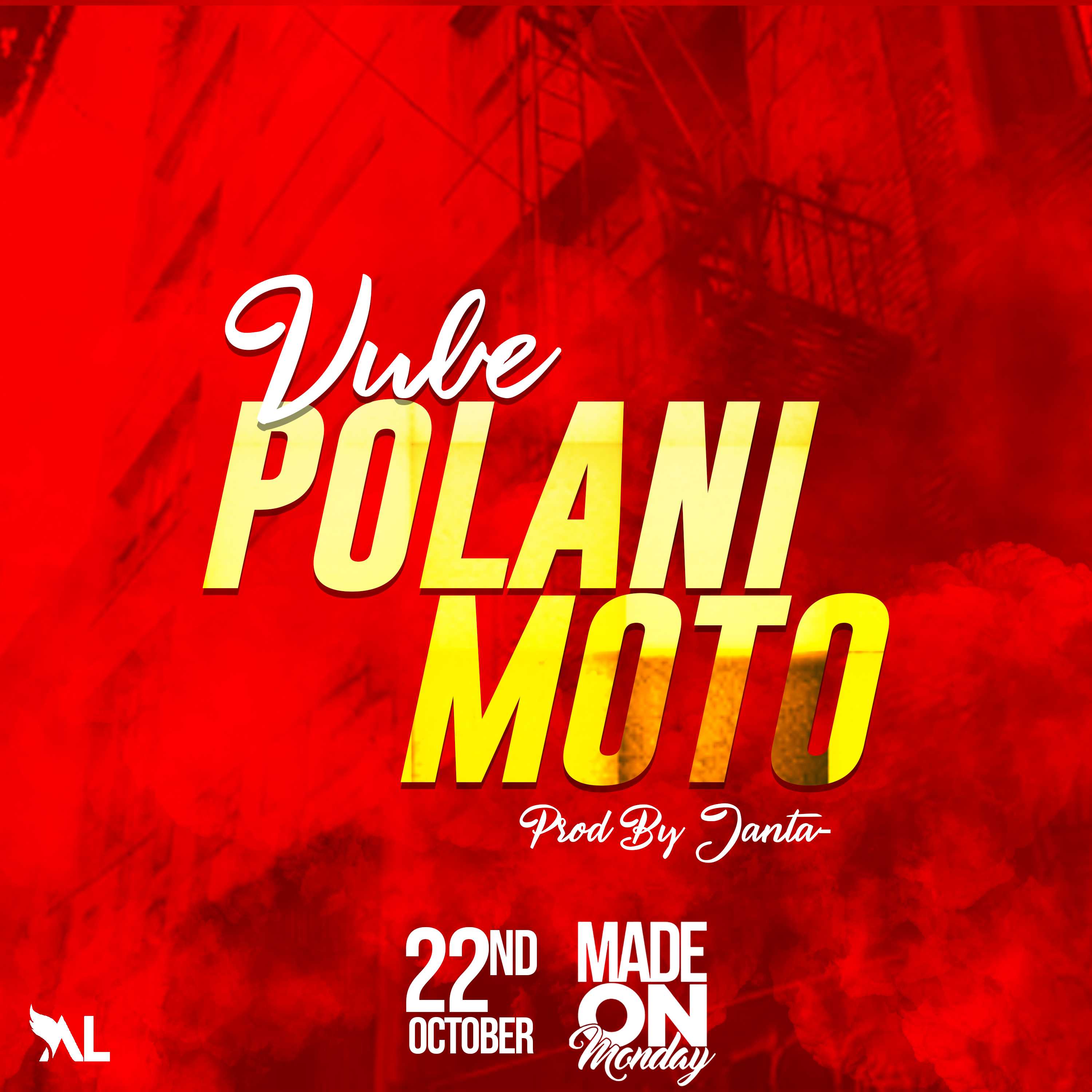 Polani Moto | Vube |  | XaMuzik