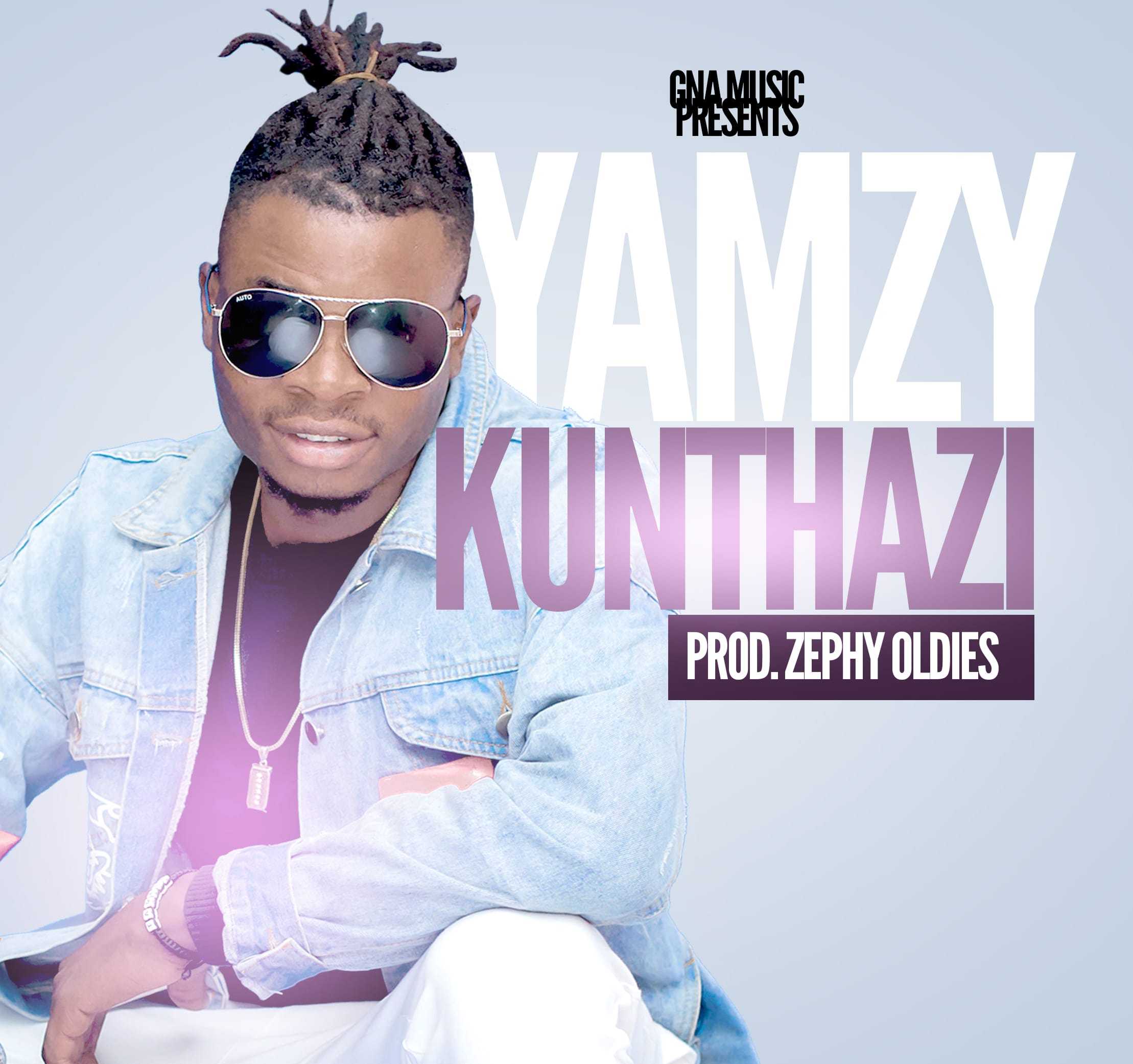 Kunthazi  Prod by Zephy Oldies | Yamzy | Afro Beats | XaMuzik