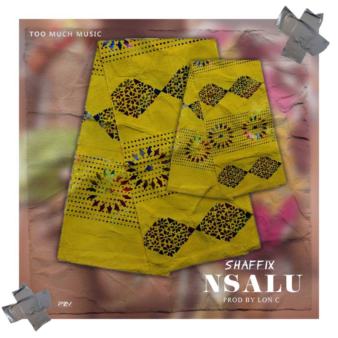 Nsalu | Shaffix |  | XaMuzik
