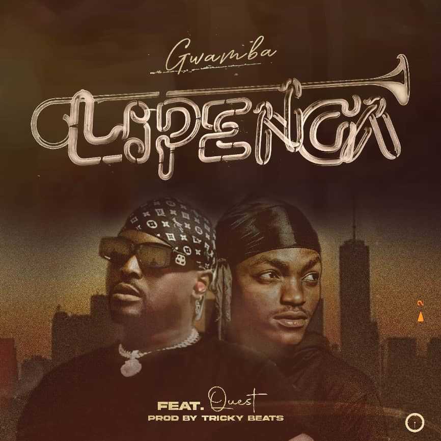 Lipenga  Prod by Tricky Beats | Gwamba feat Quest | Hip-Hop | XaMuzik