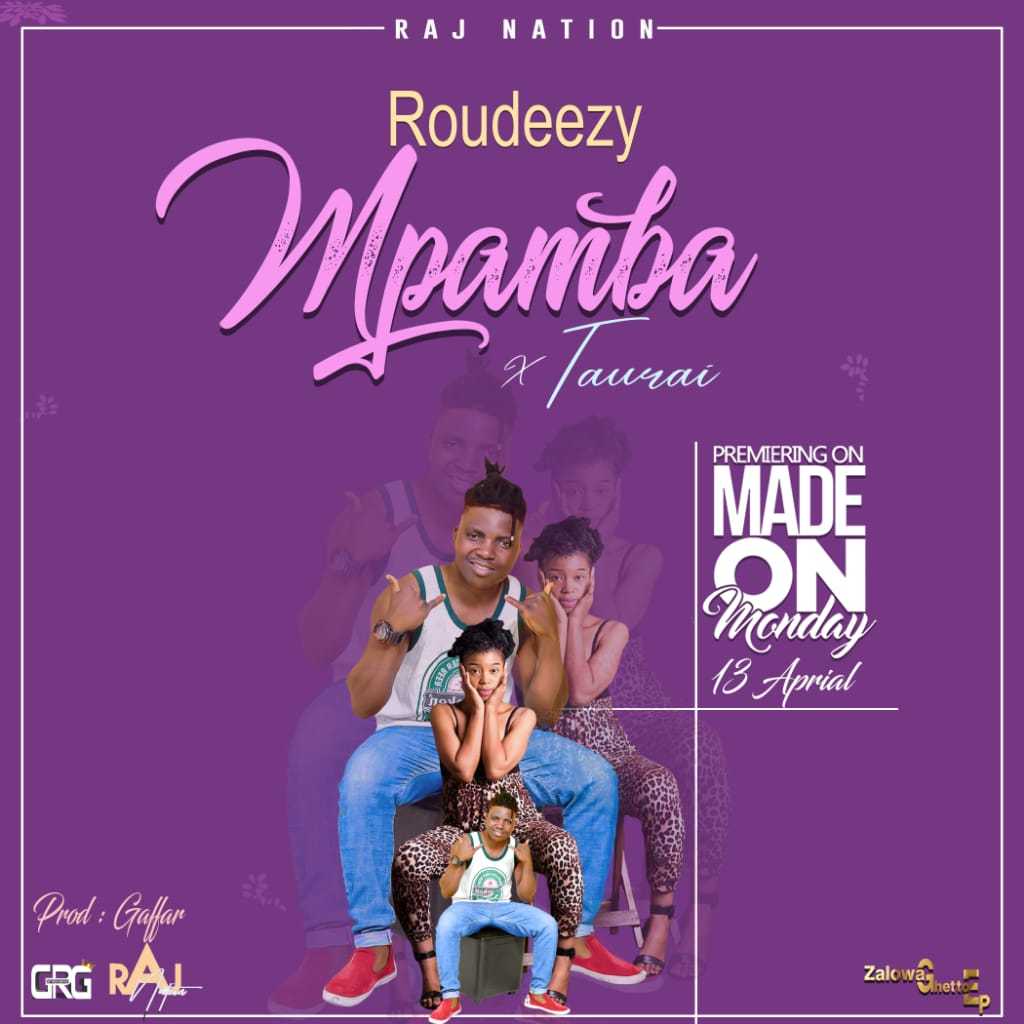 Mpamba  Prod by Gaffar | Roudeezy x Taurai | Afro Hip-Hop | XaMuzik