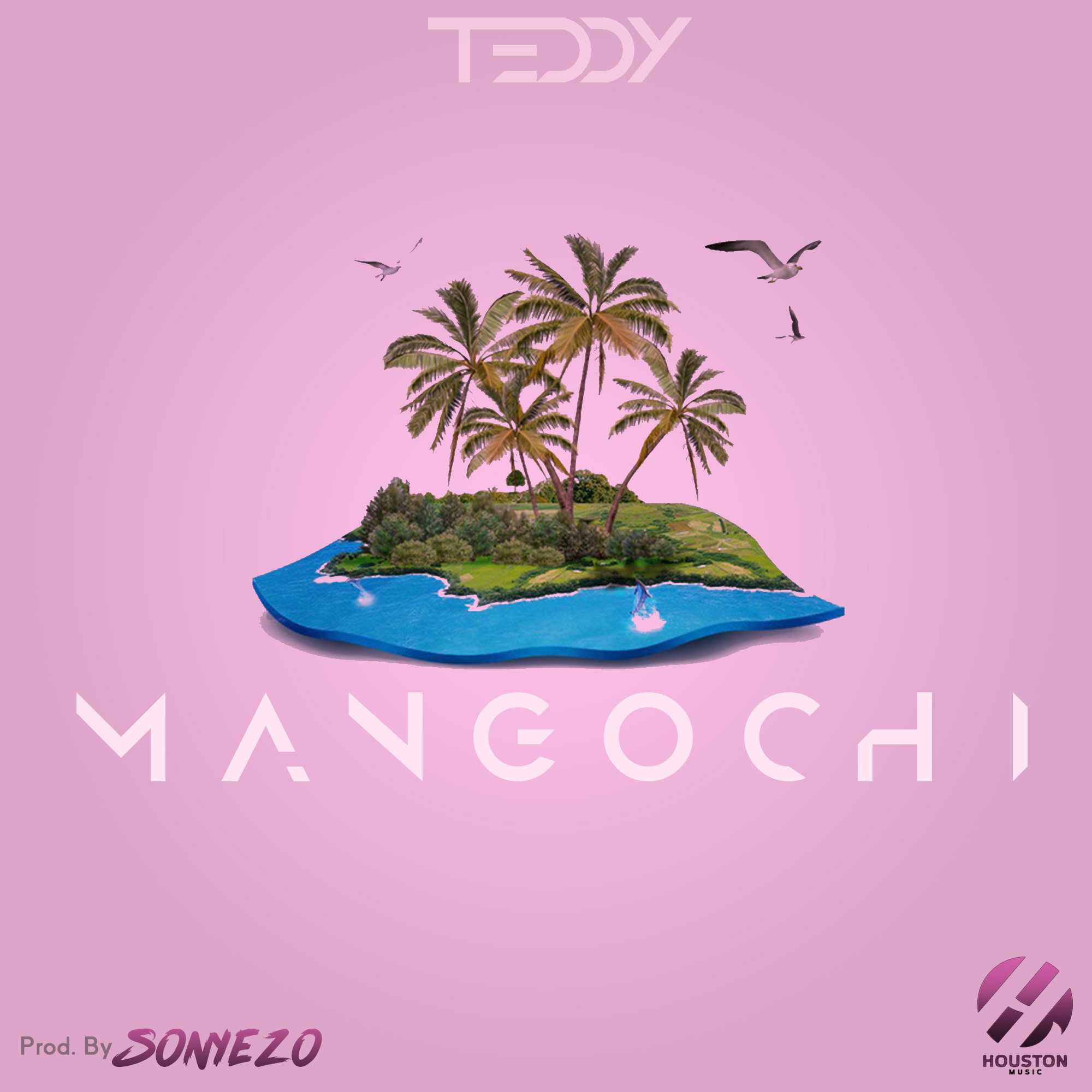 Mangochi  Prod by Sonyezo | Teddy |  | XaMuzik