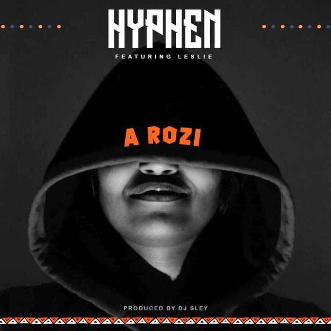 A Rozi  Prod by DJ Sley | Hyphen feat Leslie | Hip-Hop | XaMuzik