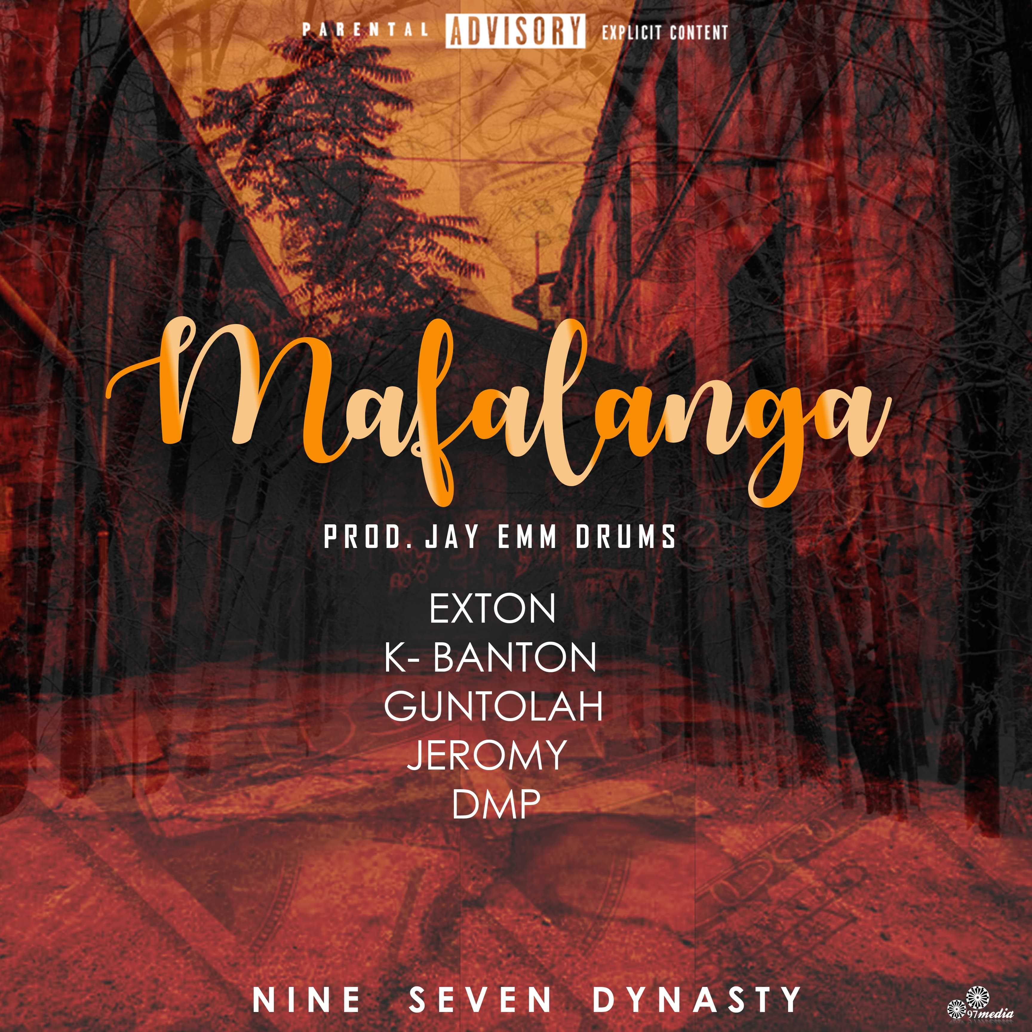 Mafalanga  Prod by Jay Emm | Exton x K Banton x Guntolah x Jeromy x DMP |  | XaMuzik