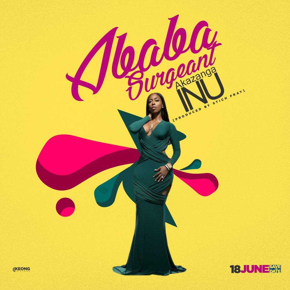 Akazanga Inu | Ababa Surgeant |  | XaMuzik