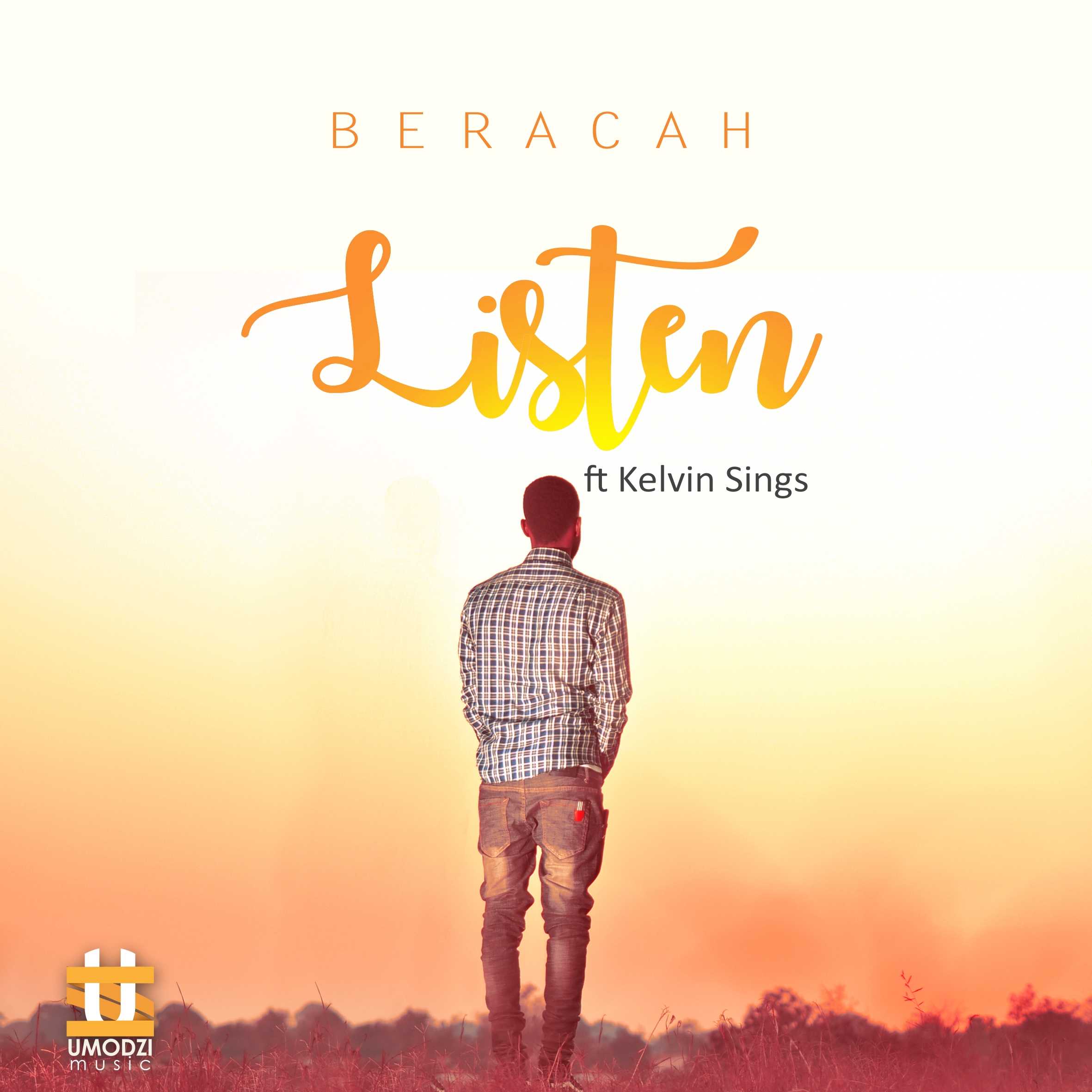 Listen | Beracah feat Kelvin Sings | Christian Music | XaMuzik