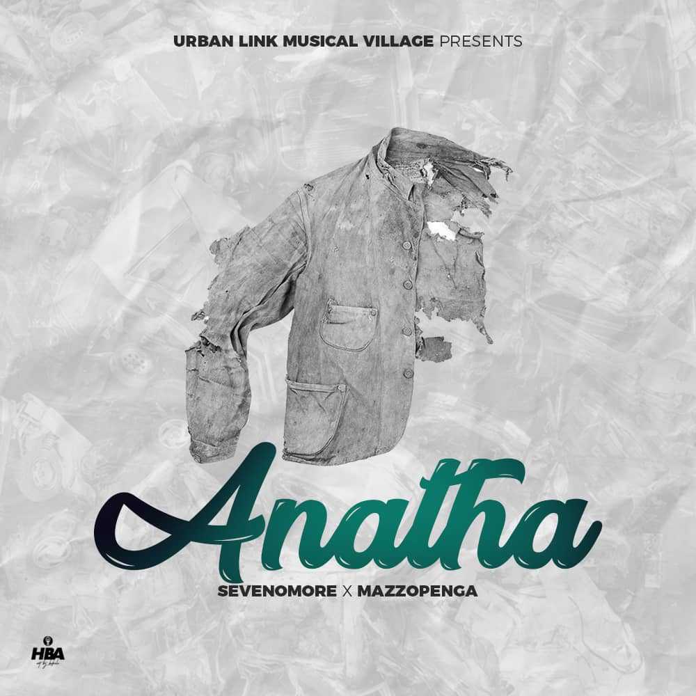 Anatha | Seven O More & MazzOpenga |  | XaMuzik