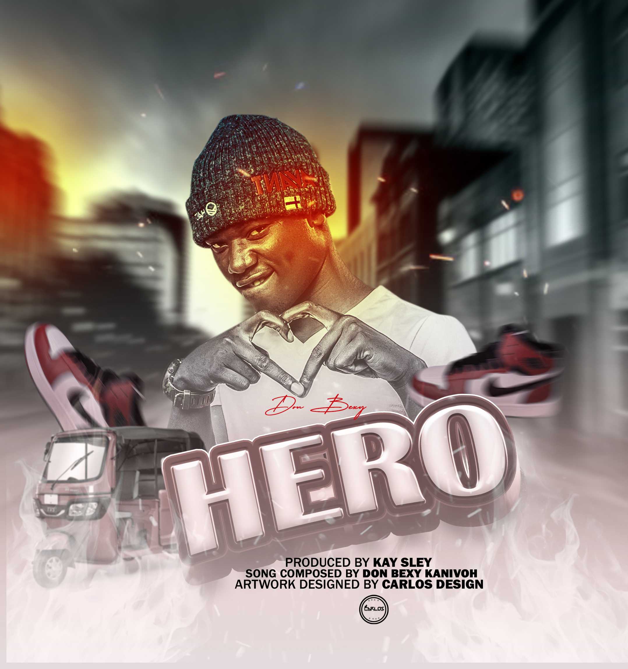 Hero prod by kay sley | Donbexy kanivoh |  | XaMuzik