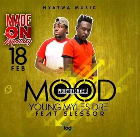 Mood  Prod by Slyc | Young Myles Dre feat Slessor |  | XaMuzik