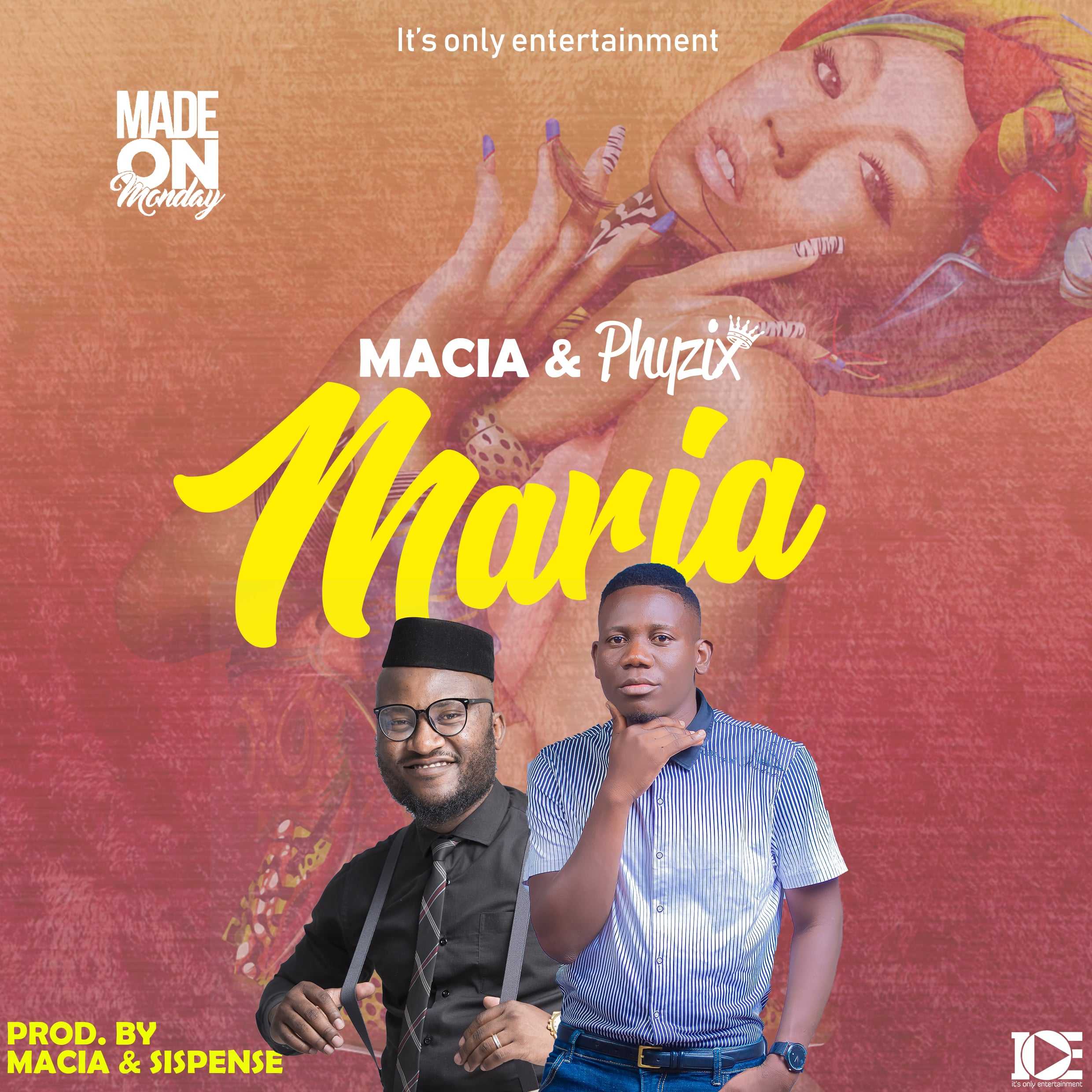 Maria  Prod by Macia   Sispence | Phyzix x Macia |  | XaMuzik
