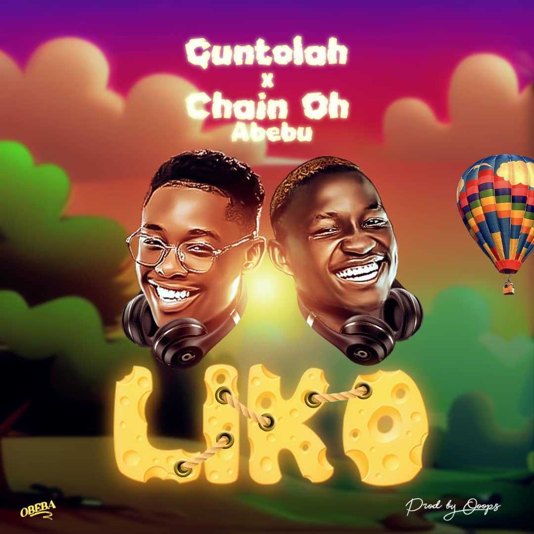 Liko Prod by Oops | Guntolah x Chain Oh Abebu | XaMuzik