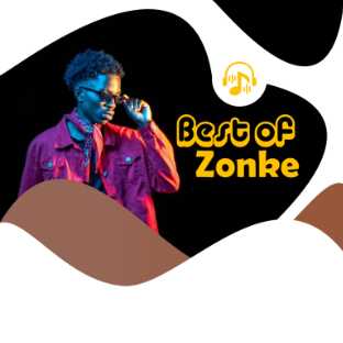 Best of Zonke | Songs: 8 | XaMuzik